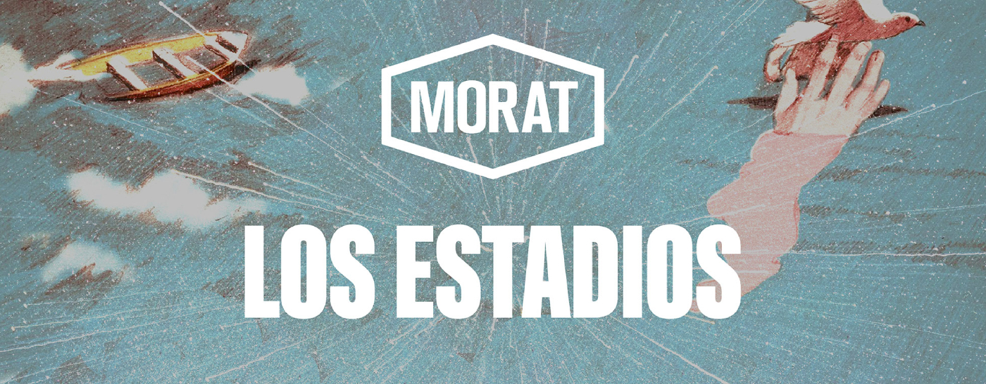 Morat - Gira Mundial “Los Estadios” - GTS | GTS