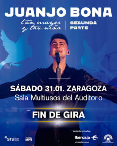 ¡JUANJO BONA BATE RÉCORDS EN ZARAGOZA AGOTANDO ENTRADAS EN MINUTOS Y ANUNCIANDO SU FIN DE GIRA CON UNA NUEVA FECHA EN LA SALA MULTIUSOS DEL AUDITORIO!